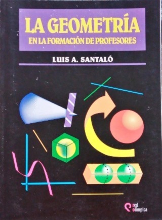 La Geometría en la Formación de Profesores